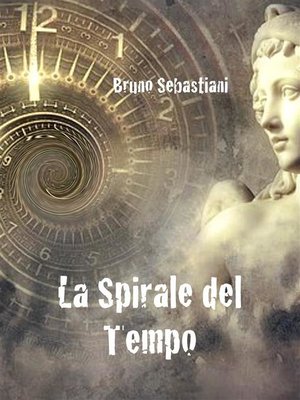 cover image of La spirale del tempo